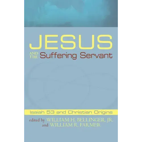 Jesus and the Suffering Servant