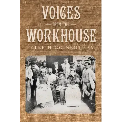 Voices from the Workhouse