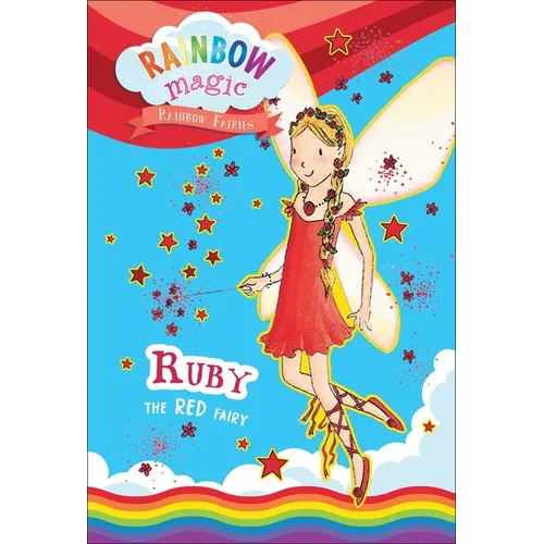 Rainbow Magic Rainbow Fairies Book #1: Ruby the Red Fairy