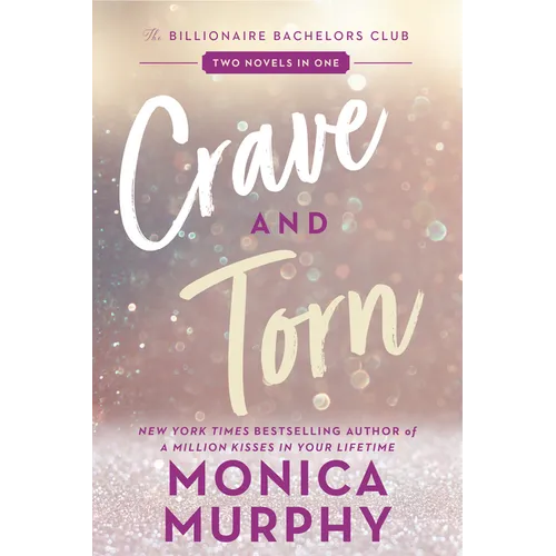 Crave and Torn: The Billionaire Bachelors Club