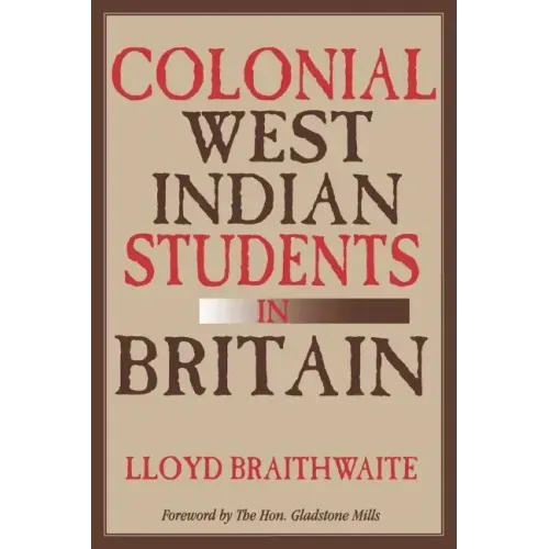 Colonial West Indian Students in Britain