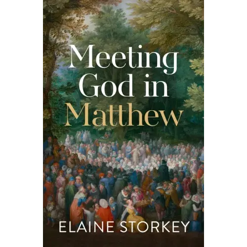 Meeting God in Matthew