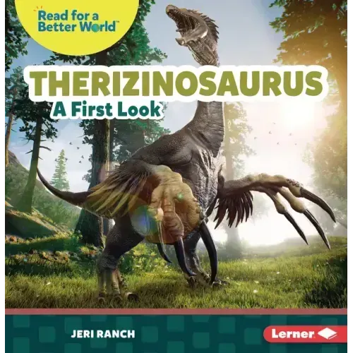 Therizinosaurus: A First Look