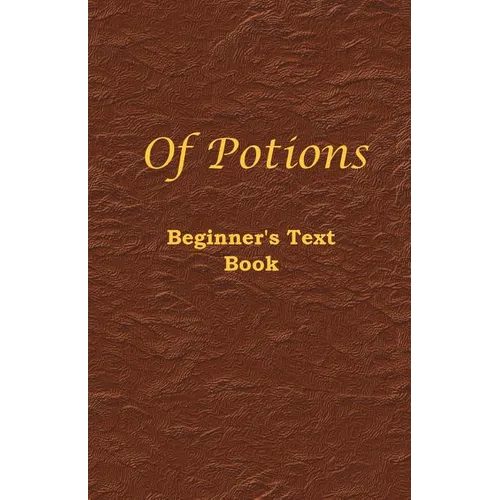 Of Potions