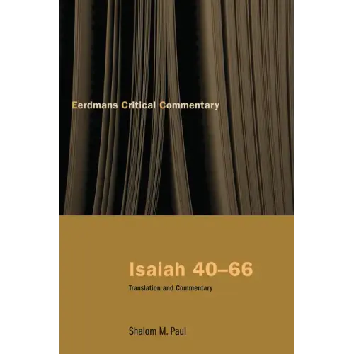 Isaiah 40-66: Translation and Commentary