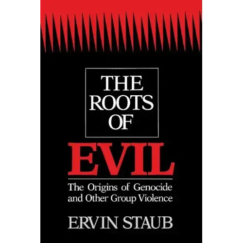 The Roots of Evil