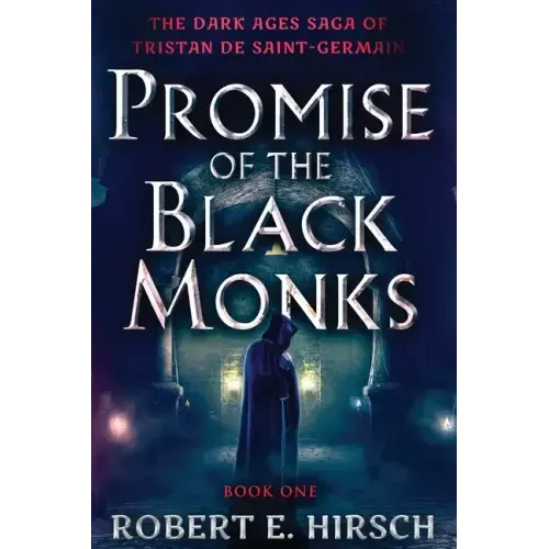 Promise of the Black Monks