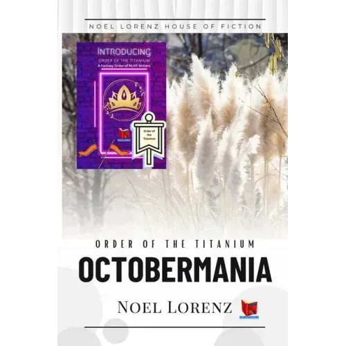 Order of the Titanium - Octobermania