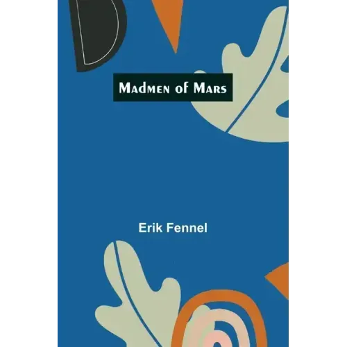 Madmen of Mars