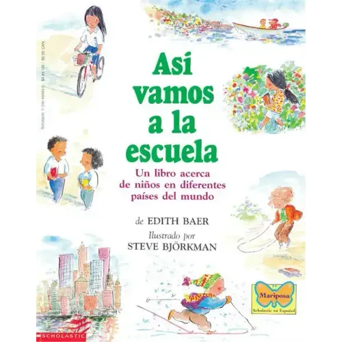Así Vamos a la Escuela (This Is the Way We Go to School)