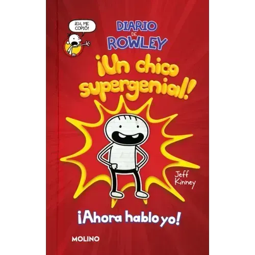 Diario de Rowley: ¡Un Chico Supergenial! / Diary of an Awesome Friendly Kid Rowley Jefferson's Journal