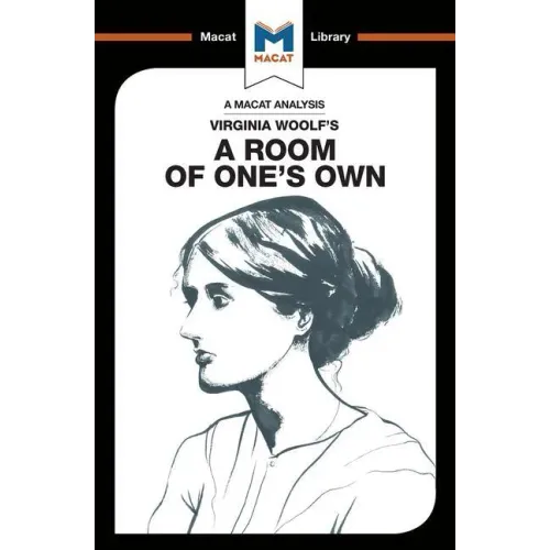 An Analysis of Virginia Woolf's a Room of One's Own