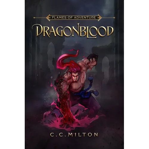 Flames of Adventure: DragonBlood