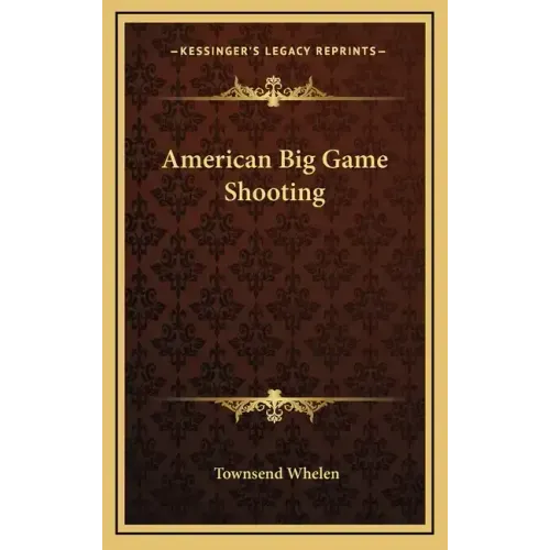 American Big Game Shooting