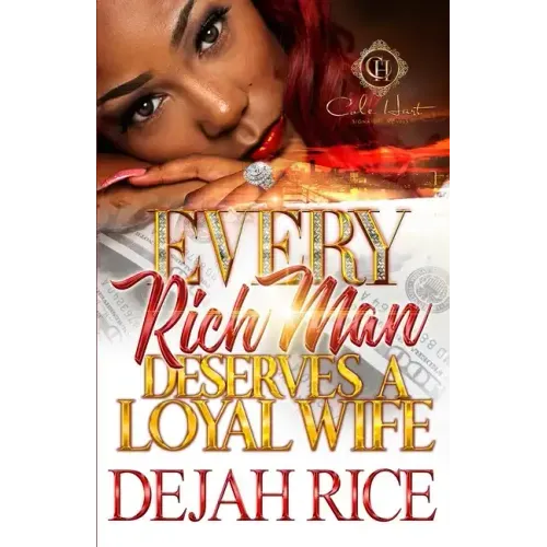Every Rich Man Deserves A Loyal Wife
