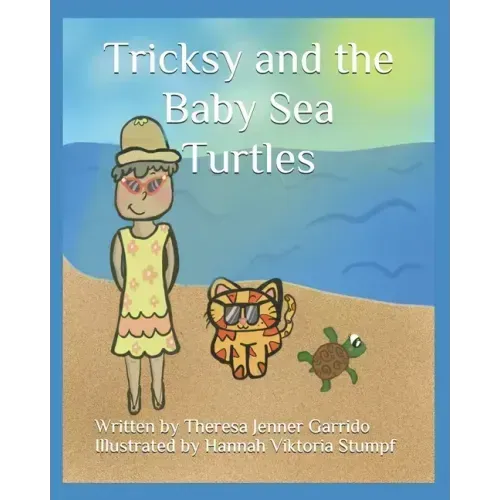Tricksy and the Baby Sea Turtles