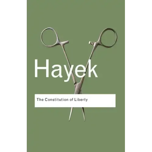 The Constitution of Liberty
