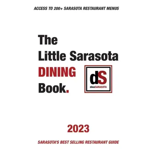 The Little Sarasota Dining Book 2023