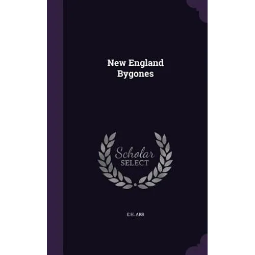 New England Bygones