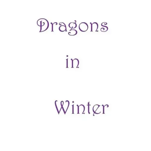 Dragons in Winter