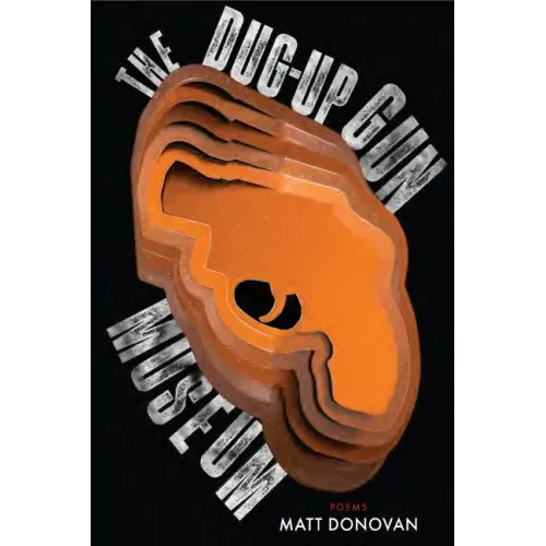 The Dug-Up Gun Museum