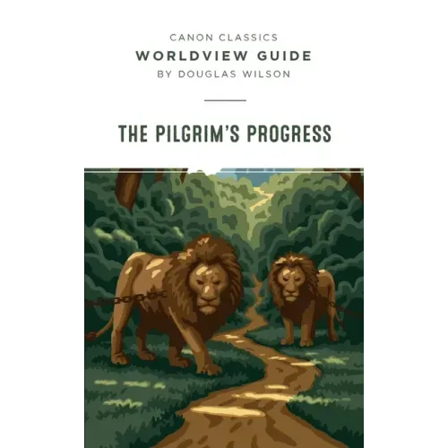 Worldview Guide for Pilgrim's Progress