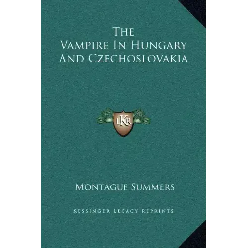 The Vampire in Hungary and Czechoslovakia