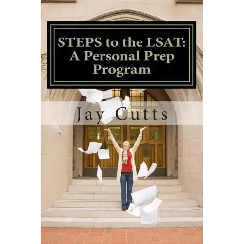 STEPS to the LSAT: A Super-Charged Self-Prep Support Program