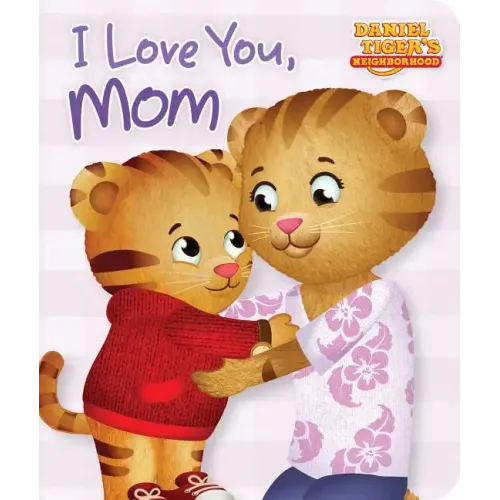 I Love You, Mom