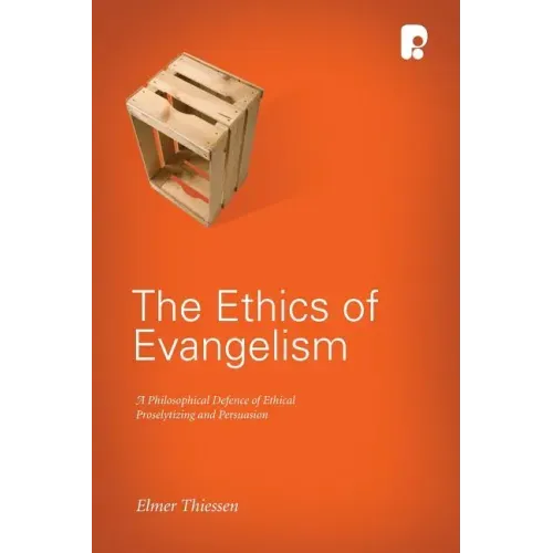 The Ethics of Evangelism