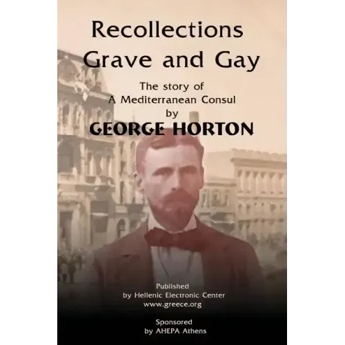 Recollections Grave and Gay