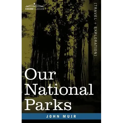 Our National Parks