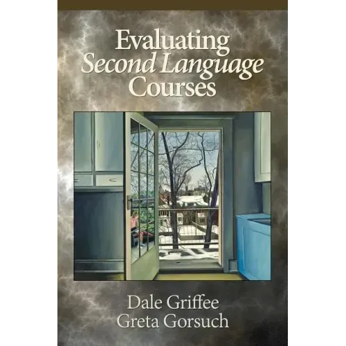 Evaluating Second Language Courses