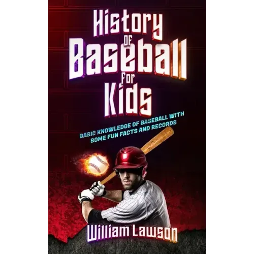 history of baseball for kids
