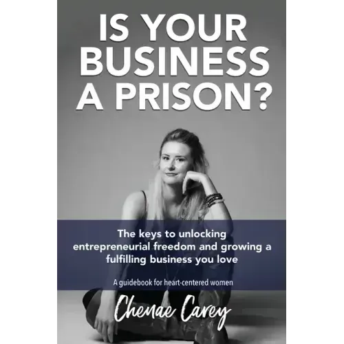 Is Your Business a Prison?