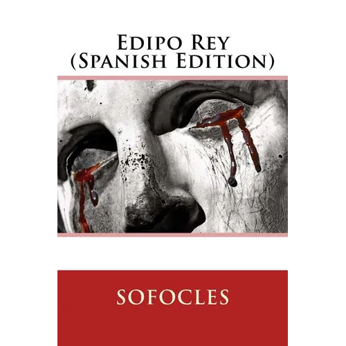 Edipo Rey (Spanish Edition)
