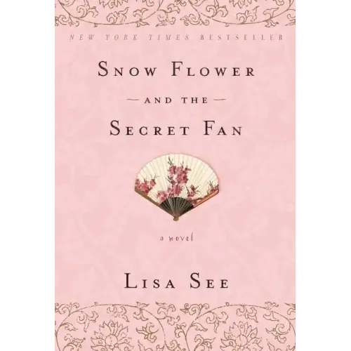 Snow Flower and the Secret Fan