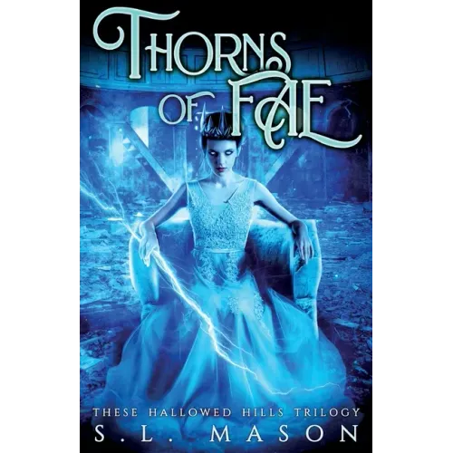 Thorns of Fae: Beauty is only skin deep, Wyld goes to the bone. New Adult Urban Fantasy - Fairy Tale Nursery Rhyme Retelling