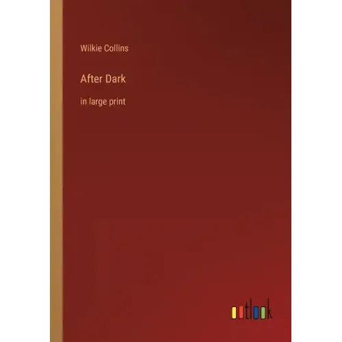 After Dark: in large print