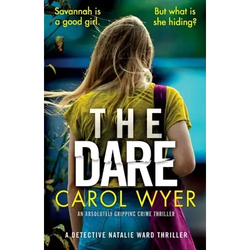 The Dare: An absolutely gripping crime thriller
