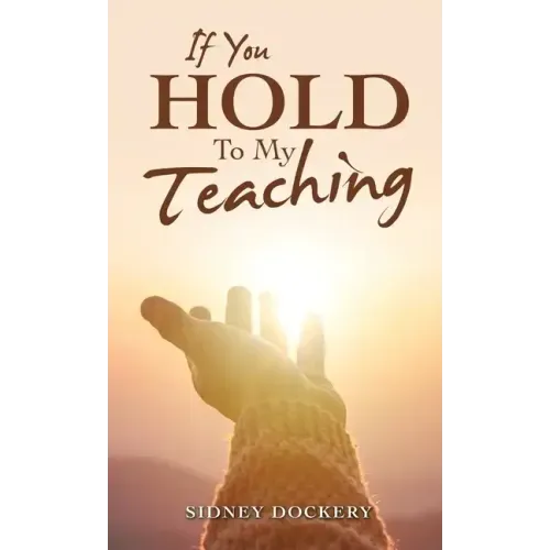 If You Hold to My Teaching