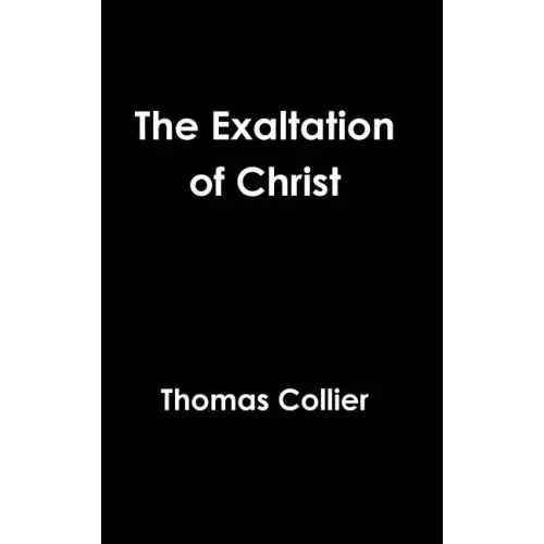 The Exaltation of Christ