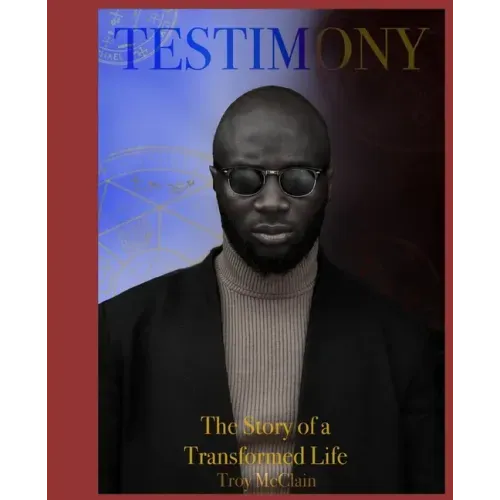 Testimony: The Story of a Transformed Life