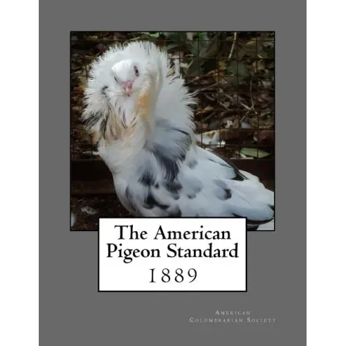The American Pigeon Standard