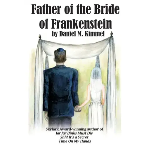 Father of the Bride of Frankenstein