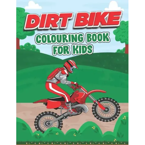 Dirt Bike Coloring Book for Kids: This Book Stress Relief Easy Coloring Book For Little Children
