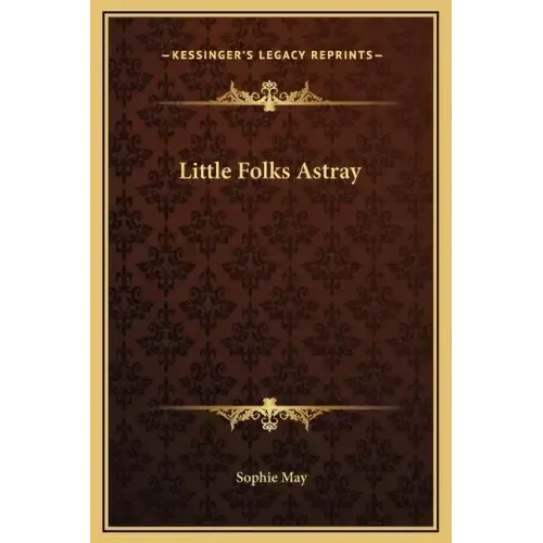 Little Folks Astray