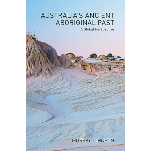 Australia's Ancient Aboriginal Past