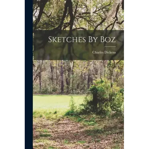 Sketches By Boz