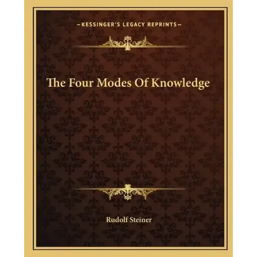 The Four Modes of Knowledge